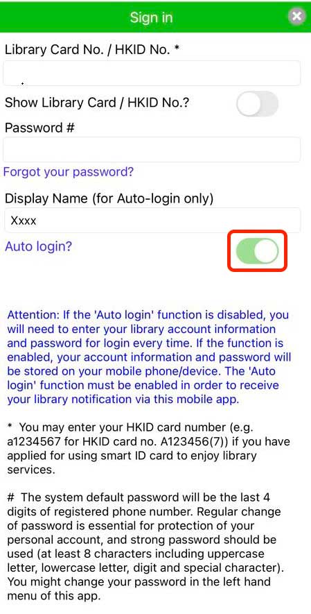Image showing the Auto Login switch in "My Library" App Sign in page