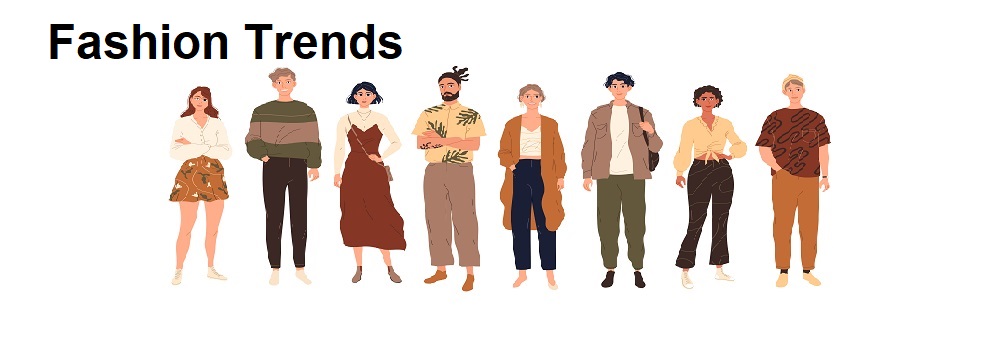 Fashion Trends