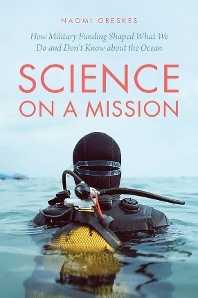 Science on a mission: how military funding shaped what we do and don't know about the ocean