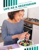 Life As a Vegetarian: Eating Without Meat